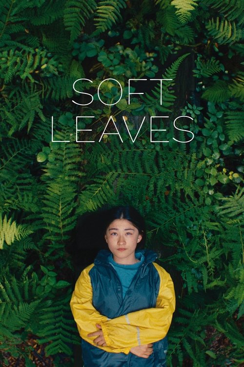 Soft Leaves streaming gratuit vf vostfr 
