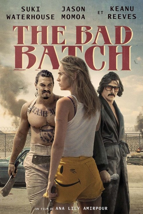 The Bad Batch streaming gratuit vf vostfr 