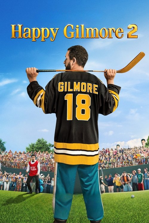 Happy Gilmore 2 streaming gratuit vf vostfr 